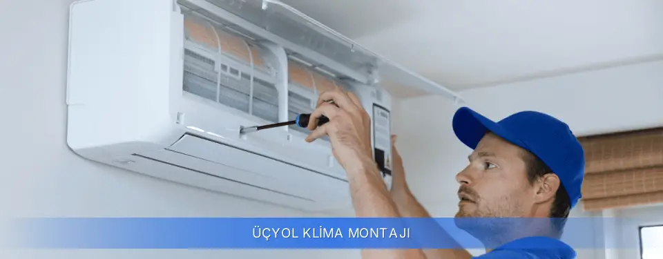 Üçyol İlçemi Klima Montajı